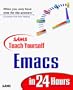 Sams Teach Yourself Emacs in 24 Hours