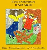 Bonnie McSmithers Is At It Again!