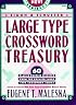 Simon & Schuster Large Type Crosswords Treasury #1