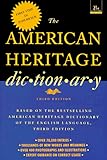 The American Heritage Dictionary: Fourth Edition (21st Century Reference)