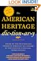 American Heritage Dictionary: Third Edition