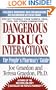 Dangerous Drug Interactions