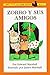 Zorro y Sus Amigos (Puffin Easy-to-Reads)
