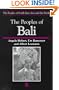 The People of Bali (The Peoples of South-East Asia and the Pacific)