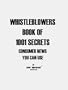 Whistleblowers Book Of 1001 Secrets "Consumer News You Can Use"