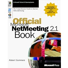 Official Microsoft NetMeeting Book, w. CD-ROM