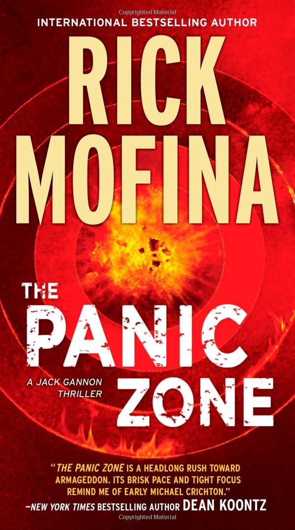 The Panic Zone (Jack Gannon): Rick Mofina: 9780778327943: Amazon ...