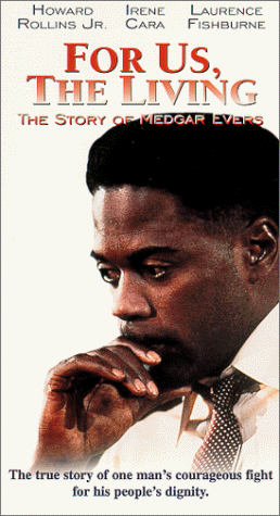 For Us the Living [VHS]
