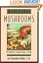 Medicinal Mushrooms: An Exploration of Tradition, Healing & Culture