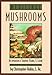 Book Medicinal Mushrooms: An Exploration of Tradition, Healing & Culture