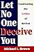 Let No One Deceive You: Confronting the Critics of Revival