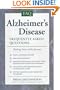 Alzheimer's Disease: Frequently Asked Questions : Making Sense of the Journey