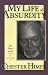 Books : My Life of Absurdity: The Autobiography of Chester Himes (My Life of Absurdity, Vol 2)