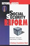 Beyond the Basics: Social Security Reform (Beyond the Basics Series)