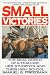 Small Victories: The Real World of a Teacher, Her Students, and Their High School