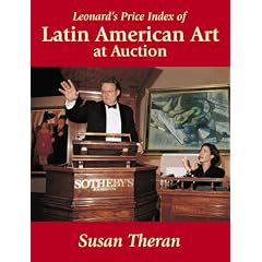 Leonard's Price Index of Latin American Art at Auction (Leonard's Price of Latin American Art at Action)