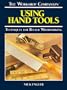 Using Hand Tools (Workshop Companion (Reader's Digest))