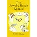 The Jewelry Repair Manual