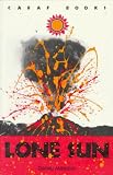 Lone Sun (CARAF Books: Caribbean & African Literature Translated from French)