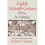 English Sixteenth-Century Verse: An Anthology