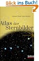 Atlas der Sternbilder: Ein astronomischer Wegweiser in Photographien