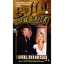 Angel Chronicles: No. 1 (Buffy the Vampire Slayer)