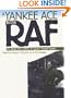 A Yankee Ace in the Raf: The World War I Letters of Captain Bogart Rogers (Modern War Studies)