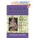 The Warrior As Healer:A Martial Arts Herbal for Power, Fitness, and Focus