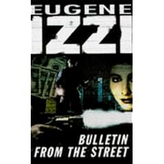 Bulletin from the Street