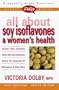 All About Soy Isoflavones & Women's Health