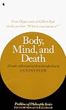 Body, Mind, and Death