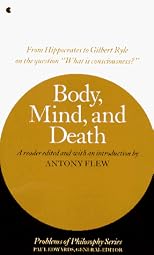 BODY, MIND AND DEATH