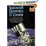 Spacecraft Dynamics and Control: A Practical Engineering Approach (Cambridge Aerospace Series)