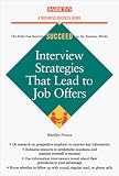 Interview Strategies that Lead to Job Offers (Business Success Guide)