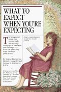 What to Expect When You're Expecting (Revised Edition)