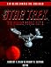 Star Trek. Die wahre Geschichte. Ein Blick hinter die Kulissen.