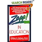 Click here to buy Zapp! In Education: How Empowerment Can Improve the Quality of Instruction, and Student... by  Kathy Harper and Jeff Cox.