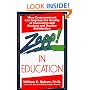 Zapp! In Education: How Empowerment Can Improve the Quality of Instruction, and Student and Teacher Satisfaction