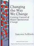 Changing the Way We Change