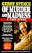 Of Murder and Madness: A True Story