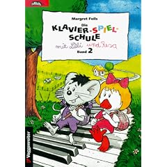 Die Klavier-Spiel-Schule. Klavierspielschule mit Lilli & Resa f�r Kinder ab dem Grundschulalter: Klavier-Spiel-Schule, Bd.2
