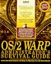 Os/2 Warp Administrator's Survival Guide