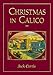 Christmas in Calico