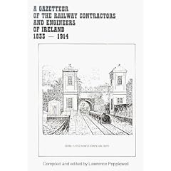 A Gazetteer of the Railway Contractors and Engineers of Ireland, 1833-1914