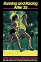 Running and Racing After 35