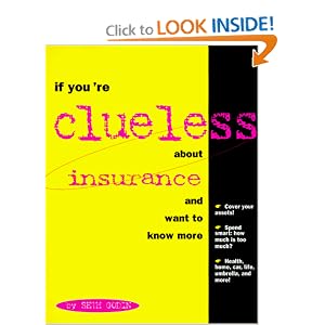 If You're Clueless About Insurance and Want to Know More If You're Clueless About Insurance and Want to Know More