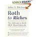 Roth to Riches:  The Ordinary to Roth IRA Handbook