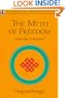 The Myth of Freedom and the Way of Meditation (Shambhala Dragon Editions)