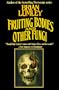 Fruiting Bodies and Other Fungi