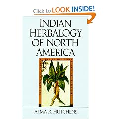 Indian Herbalogy of North America (Healing Arts)